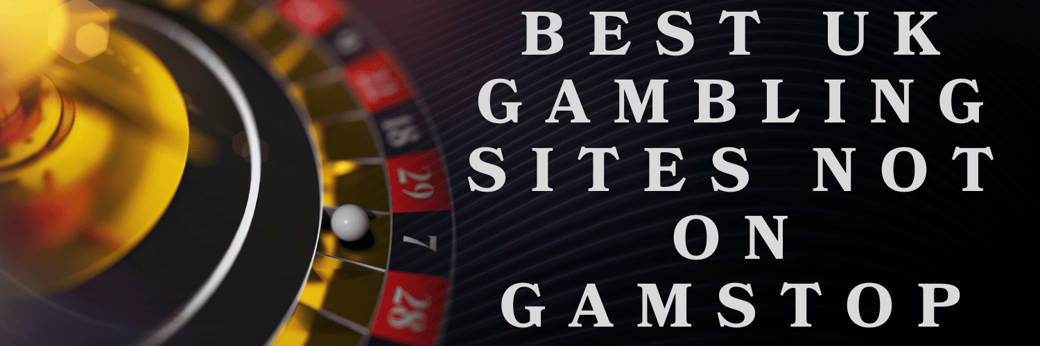Discovering Online Casinos Outside GamStop