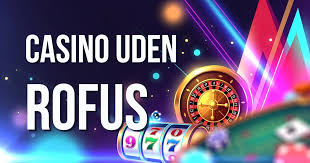 Oplev Spændingen ved Casino Uden ROFUS og NemID Oplev Spændingen ved Casino Uden ROFUS og NemID