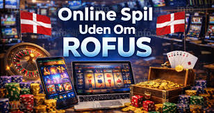 Nye Casino Uden ROFUS Spil Uden Begrænsninger Nye Casino Uden ROFUS Spil Uden Begrænsninger